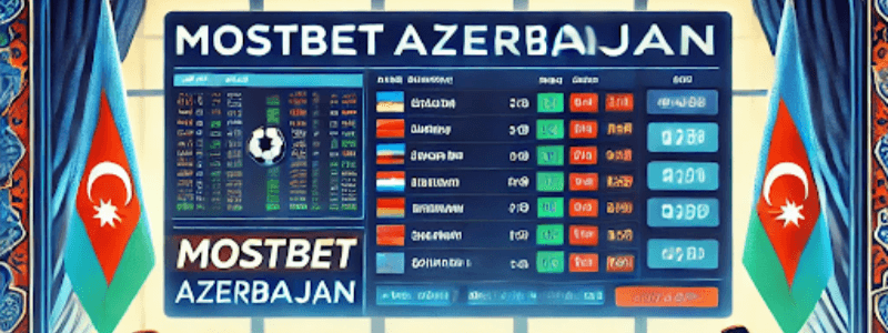 Mostbet – Azərbaycan istifadəçiləri üçün hərtərəfli mərc və kazino platforması Mostbet – Azərbaycan istifadəçiləri üçün hərtərəfli mərc və kazino platforması